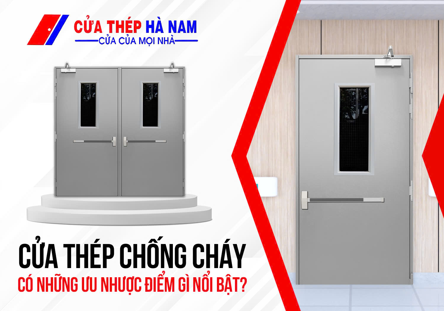 Vì sao cửa thép chống cháy được ưa chuộng trong các tòa nhà cao tầng?