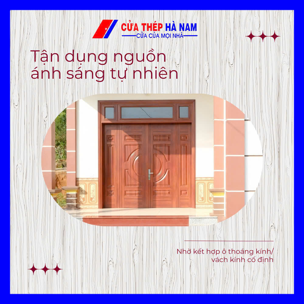 Kinh nghiệm chọn mua cửa thép vân gỗ phù hợp với ngôi nhà bạn